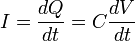 I = \frac{dQ}{dt} = C\frac{dV}{dt}